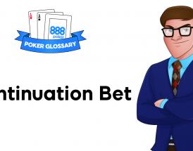 Continuation Bet - poker terms
