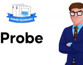 Probe Poker