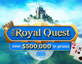 Get the Royal Treatment at 888poker with our Royal Quest Challenges!
