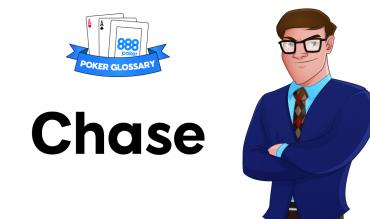 What Does it Mean to Chase in Poker?